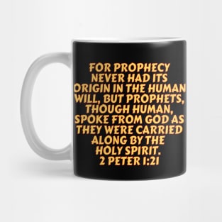 Bible Verse 2 Peter 1:21 Mug